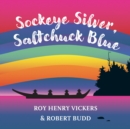 Sockeye Silver, Saltchuck Blue - Book
