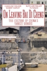 On Leaving Bai Di Cheng : The Culture of China's Yangzi Gorges - Book