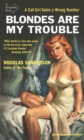 Blondes Are My Trouble - Book
