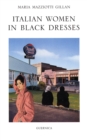 Italian Women in Black Dresses - Book