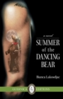 Summer of The Dancing Bear - Book