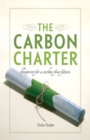 The Carbon Charter : Blueprint for a Carbon-Free Future - eBook