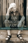 On Gandhi's Path : Bob Swann's Work for Peace and Community Economics - eBook