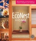 The EcoNest Home : Designing & Building a Light Straw Clay House - eBook