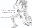 Facets of Eros : The Drawings of Claire Wilks - Book