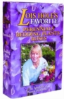Lois Hole's Flowers Box Set : Perennial Favorites, Rose Favorites, Bedding Plant Favorites - Book