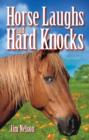 Horse Laughs and Hard Knocks - Book