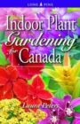 Indoor Plant Gardening for Canada - Book