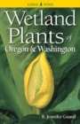 Wetland Plants of Oregon and Washington - Book