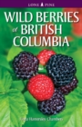 Wild Berries of British Columbia - Book
