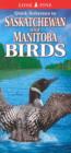 Quick Reference to Saskatchewan And Manitoba Birds - Book