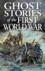 Ghost Stories of the First World War - Book