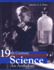 Nineteenth-Century Science : An Anthology - Book
