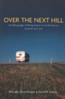 Over the Next Hill : An Ethnography of RVing Seniors in North America, Second Edition - Book