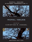 Moral Issues In Global Perspective, Volume 3 : Moral Issues - Book