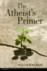 The Atheist's Primer - Book