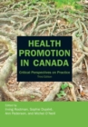 Health Promotion in Canada : Critical Perspectives on Practice - Book