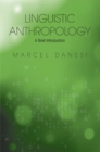 Linguistic Anthropology : A Brief Introduction - Book