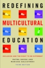 Redefining Multicultural Education : Inclusion and the Right to Be Different - Book