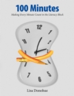 100 Minutes : Making Every Minute Count in the Literacy Block - Book