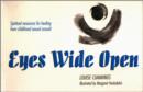 Eyes Wide Open : Spiritual Resources for Healing from Childhood Sexual Assault - Book
