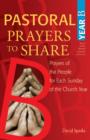 Pastoral Prayers to Share Year B : Prayers of the People for Each Sunday of the Church Year - Book