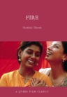 Fire : A Queer Film Classic - eBook