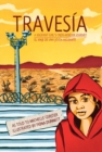 Travesia: A Migrant Girl's Cross-border Journey - Book