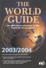 The World Guide 2003/2004 : An Alternative Reference to the Countries of Our Planet - Book