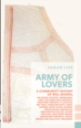 Army of Lovers : A Community History of Will Munro - Book