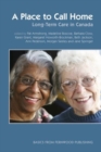 A Place to Call Home : Long-Term Care in Canada - Book