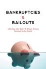 Bankruptcies & Bailouts - Book