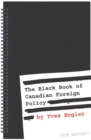 The Black Book of Canadian Foreign Policy - Book