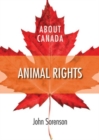 About Canada: Animal Rights - Book