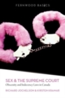 Sex & the Supreme Court : Obscenity and Indecency Laws in Canada - Book