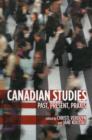 Canadian Studies : Past, Present, Praxis - Book