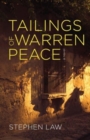 Tailings of Warren Peace - Book