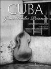 Cuba : Grace Under Pressure - Book