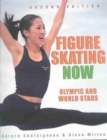Figure Skating Now : Olympic and World Champions - Book