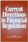 Current Directions in Financial Regulation - Book