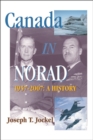 Canada in NORAD, 1957-2007 : A History - Book
