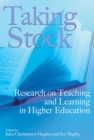 Taking Stock : Research on Teaching and Learning in Higher Education - Book
