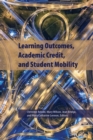Learning Outcomes, Academic Credit and Student Mobility - Book