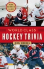 World Class Hockey Trivia - Book
