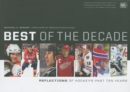 Best of the Decade : Reflections of Hockey's Past Ten Years - Book
