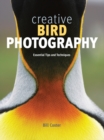 Creative Bird Photography : Essential Tips and Techniques - eBook