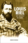 Louis Riel : Let Justice Be Done - Book