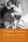 A Kindly Scrutiny of Human Nature : Essays in Honour of Richard Slobodin - Book