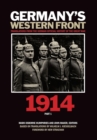 Germany’s Western Front: 1914 : Translations from the German Official History of the Great War, Part 1 - Book