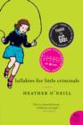 Lullabies for Little Criminals - eBook